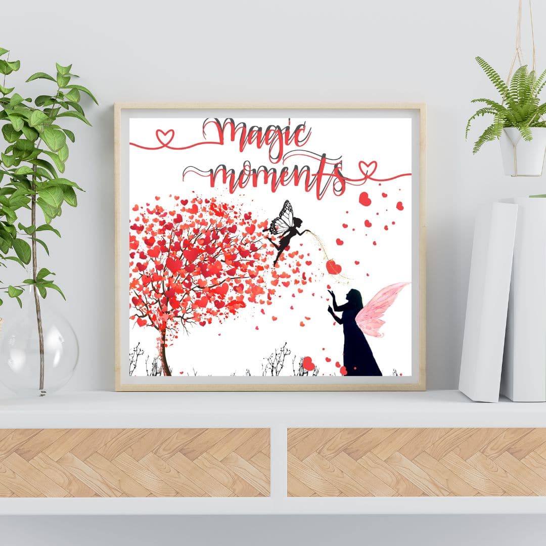 magic moments quote printable poster